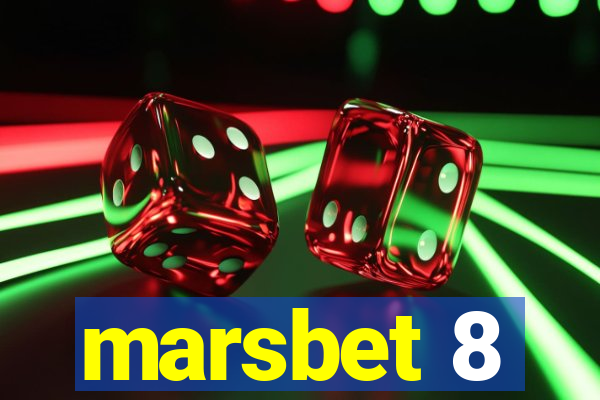 marsbet 8